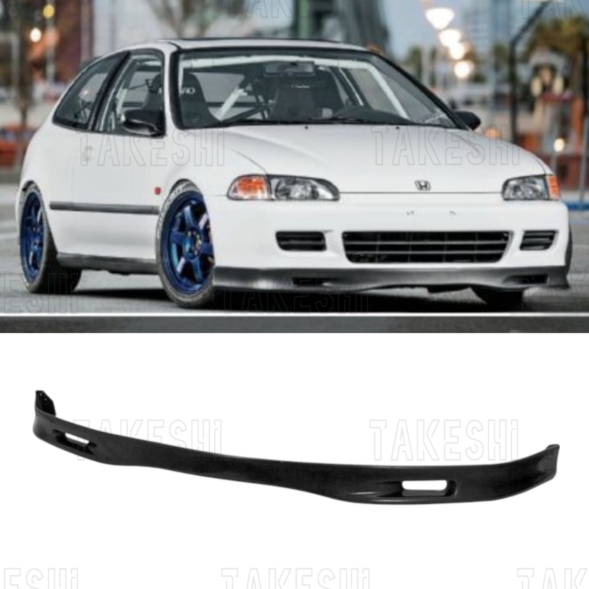 TAKESHI 武藤車藝｜92–95 HONDA CIVIC K6 EG／EJ SPOON 前下巴｜PU 空力套件｜EG EJ 雙 / 三門